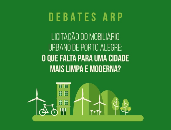 ARP promove debate sobre licitação do mobiliário urbano da Capital