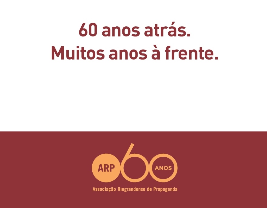 60 anos atrás. Muitos anos à frente.