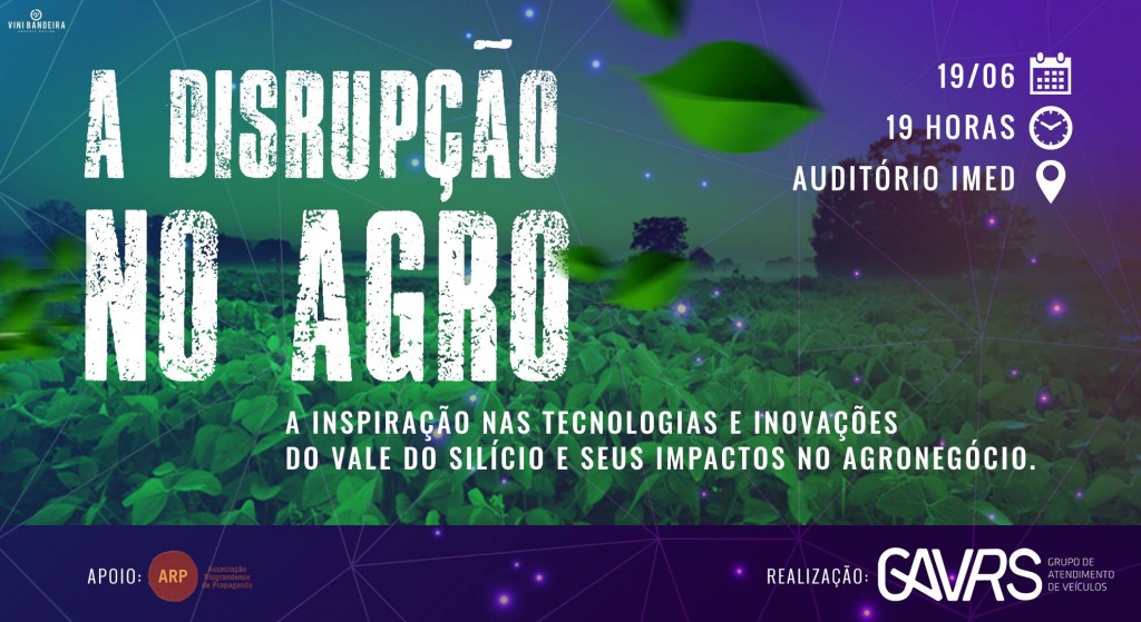 ARP apoia evento do GAVRS sobre a disrupção no agronegócio