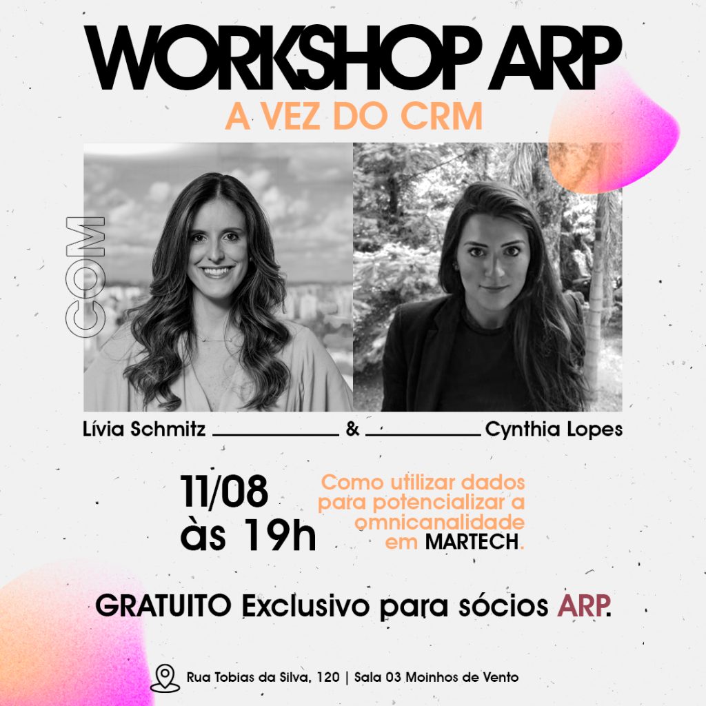3º Workshop ARP aborda dados e omnicanalidade em martech