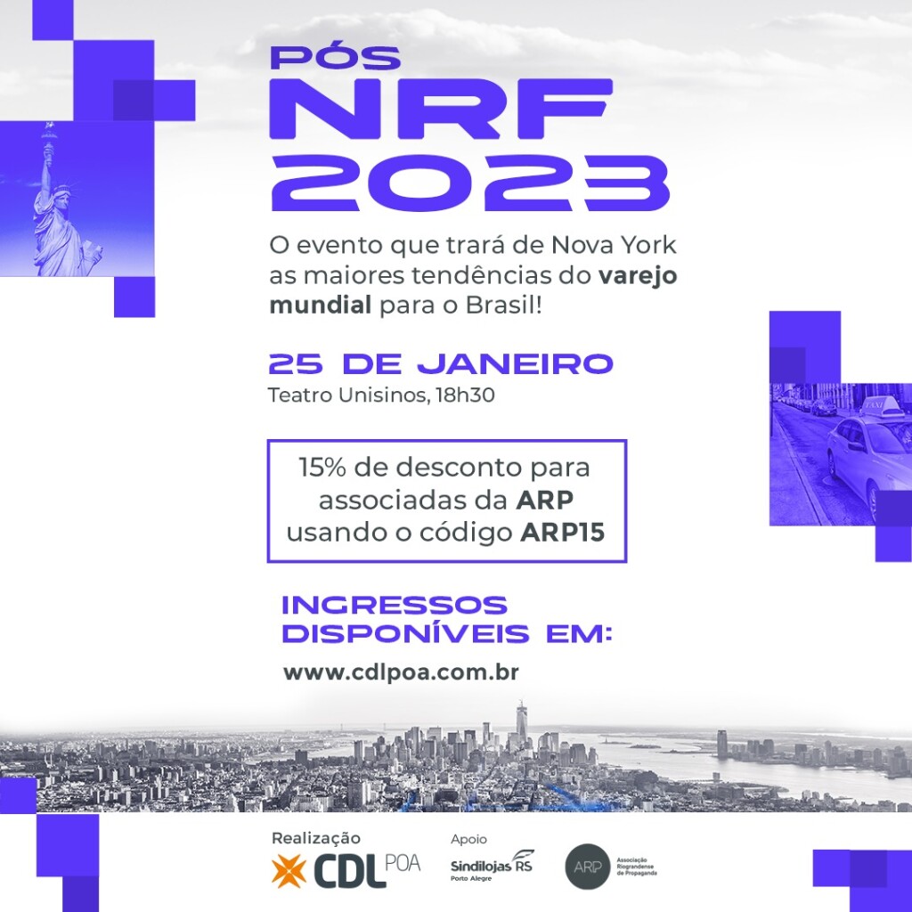 ARP apoia evento da CDL/POA – Pós NRF 2023