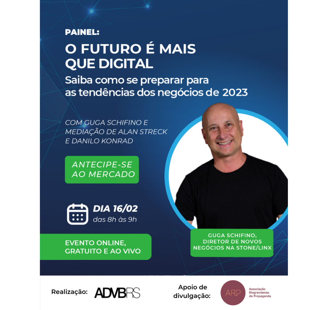 ADVB/RS realiza painel “O futuro é mais que digital” com apoio da ARP
