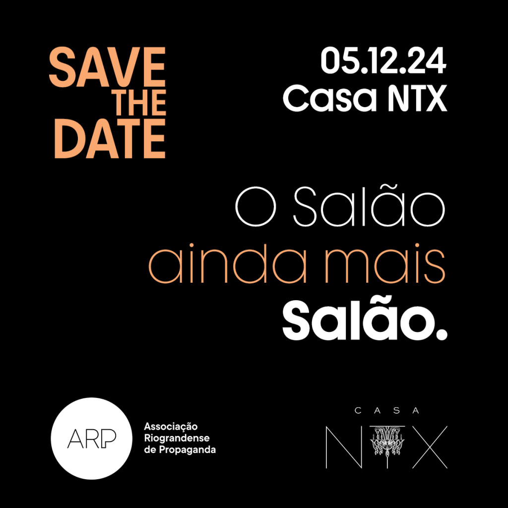 Salão ARP 2024 anuncia data e retorno à Casa NTX
