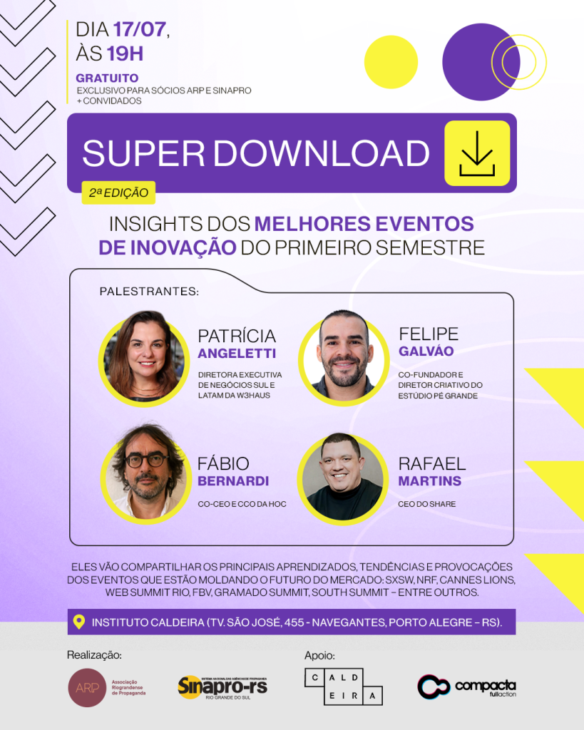 ARP e SINAPRO/RS promovem 2ª edição do Super Download com insights dos principais eventos de inovação do ano